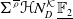 normal upper Sigma Superscript rho overbar Baseline bold script upper H upper N Subscript upper D Superscript script upper K Baseline double struck upper F 2 underbar