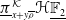 pi underbar Subscript x plus y rho overbar Superscript script upper K Baseline bold script upper H double struck upper F 2 underbar