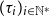 left parenthesis tau Subscript i Baseline right parenthesis Subscript i element of double struck upper N Sub Superscript asterisk