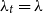 lamda Subscript t Baseline equals lamda