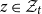 z element of script upper Z Subscript t