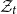 script upper Z Subscript t