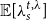 double struck upper E left bracket lamda Subscript s Superscript t comma lamda Baseline right bracket