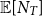 double struck upper E left bracket upper N Subscript upper T Baseline right bracket