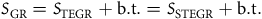 upper S Subscript normal upper G normal upper R Baseline equals upper S Subscript normal upper T normal upper E normal upper G normal upper R Baseline plus normal b period normal t period equals upper S Subscript normal upper S normal upper T normal upper E normal upper G normal upper R Baseline plus normal b period normal t period