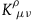 upper K Subscript mu nu Superscript rho