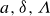 a comma delta comma upper Lamda