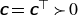 sans serif bold italic c equals sans serif bold italic c Superscript down tack Baseline succeeds 0