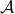 script upper A