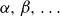 alpha comma beta comma ellipsis