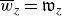 w overbar Subscript z Baseline equals German w Subscript z