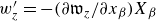 w prime Subscript z Baseline equals minus left parenthesis partial differential German w Subscript z Baseline divided by partial differential x Subscript beta Baseline right parenthesis upper X Subscript beta