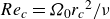 upper R e Subscript c Baseline equals upper Omega 0 r Subscript c Baseline Superscript 2 Baseline divided by nu