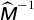 ModifyingAbove sans serif bold italic upper M With caret Superscript negative 1