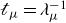 script t Subscript mu Baseline equals lamda Subscript mu Superscript negative 1