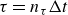 tau equals n Subscript tau Baseline normal upper Delta t
