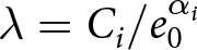lamda equals Ci slash e 0 alpha i