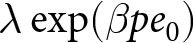 lamda exp left parenthesis beta pe 0 right parenthesis