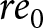 re 0