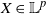 upper X element of double struck upper L Superscript p