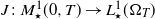 upper J colon upper M Subscript star Superscript 1 Baseline left parenthesis 0 comma upper T right parenthesis right arrow upper L Subscript star Superscript 1 Baseline left parenthesis normal upper Omega Subscript upper T Baseline right parenthesis