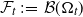 script upper F Subscript t Baseline colon equals script upper B left parenthesis normal upper Omega Subscript t Baseline right parenthesis