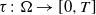 tau colon normal upper Omega right arrow left bracket 0 comma upper T right bracket
