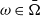 omega element of normal upper Omega overbar