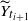 upper Y overtilde Subscript t Sub Subscript i plus 1