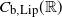 upper C Subscript normal b comma normal upper L normal i normal p Baseline left parenthesis double struck upper R right parenthesis