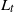 upper L Subscript t