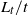 upper L Subscript t Baseline divided by t