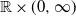 double struck upper R times left parenthesis 0 comma normal infinity right parenthesis