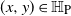 left parenthesis x comma y right parenthesis element of double struck upper H Subscript normal upper P