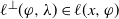 script l Superscript up tack Baseline left parenthesis phi comma lamda right parenthesis element of script l left parenthesis x comma phi right parenthesis