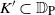 upper K prime subset of double struck upper D Subscript normal upper P