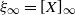 xi Subscript normal infinity Baseline equals left bracket upper X right bracket Subscript normal infinity