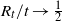 upper R Subscript t Baseline divided by t right arrow one half