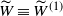upper W overtilde identical to upper W overtilde Superscript left parenthesis 1 right parenthesis