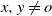 x comma y not equals o