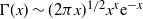 normal upper Gamma left parenthesis x right parenthesis tilde left parenthesis 2 pi x right parenthesis Superscript 1 divided by 2 Baseline x Superscript x Baseline normal e Superscript negative x