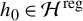 h 0 element of script upper H Superscript reg