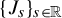 left brace upper J Subscript s Baseline right brace Subscript s element of double struck upper R