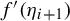 f prime left parenthesis eta Subscript i plus 1 Baseline right parenthesis