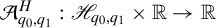 script upper A Subscript q 0 comma q 1 Superscript upper H Baseline colon script upper H Subscript q 0 comma q 1 Baseline times double struck upper R right arrow double struck upper R