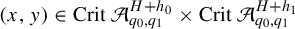left parenthesis x comma y right parenthesis element of upper C r i t script upper A Subscript q 0 comma q 1 Superscript upper H plus h 0 times upper C r i t script upper A Subscript q 0 comma q 1 Superscript upper H plus h 1