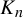 upper K Subscript n