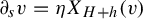 partial differential Subscript s Baseline v equals eta upper X Subscript upper H plus h Baseline left parenthesis v right parenthesis