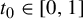 t 0 element of left bracket 0 comma 1 right bracket