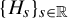 left brace upper H Subscript s Baseline right brace Subscript s element of double struck upper R